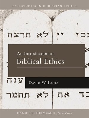 cover image of An Introduction to Biblical Ethics